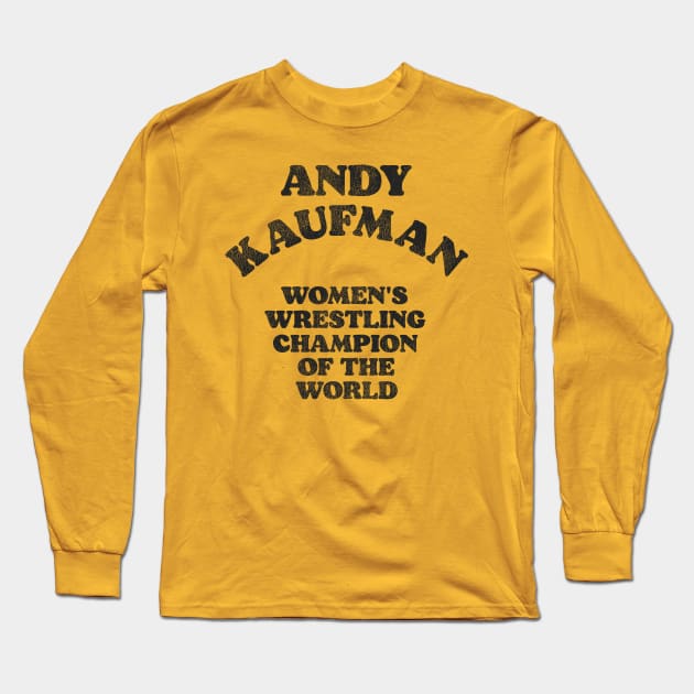 Andy Kaufman Women's Wrestling Champion Long Sleeve T-Shirt by darklordpug